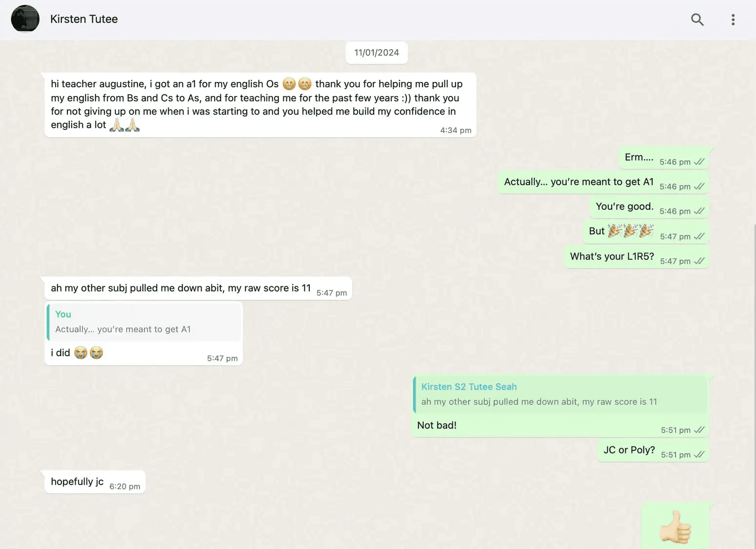 A WhatsApp chat showing a student, Kirsten Tutee, thanking her teacher Augustine for helping her improve her English grades from B/C to A1, and for building her confidence. The conversation also discusses her overall raw score and future education plans.